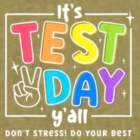 It's Test Day Yall Funny School Testing Exam Motivation Garment-Dyed Women's Muscle Tee
