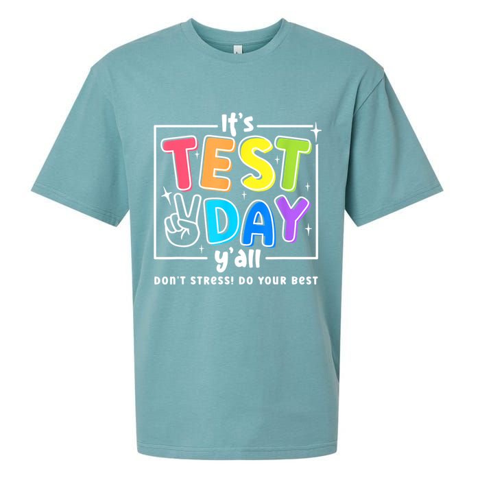 It's Test Day Yall Funny School Testing Exam Motivation Sueded Cloud Jersey T-Shirt