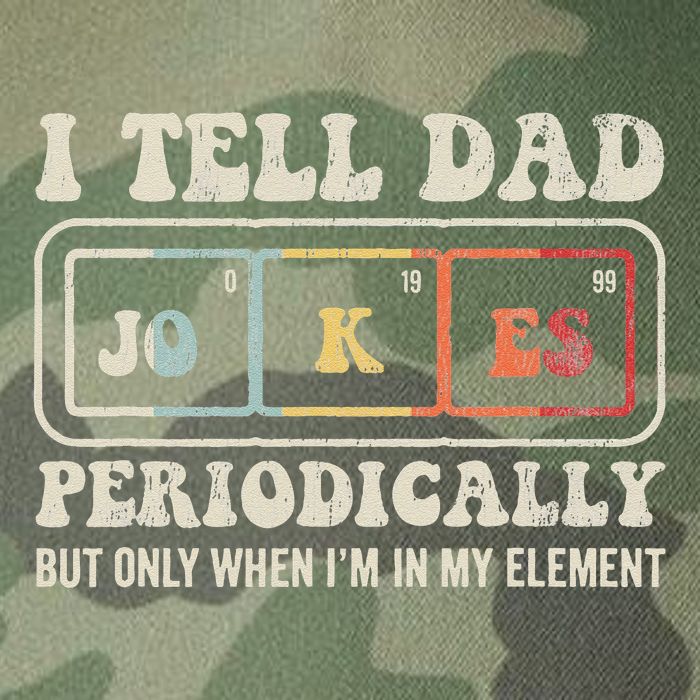 I Tell Dad Jokes Periodically Element Legacy Tie Dye Trucker Hat