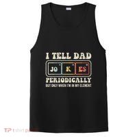 I Tell Dad Jokes Periodically Element PosiCharge Competitor Tank