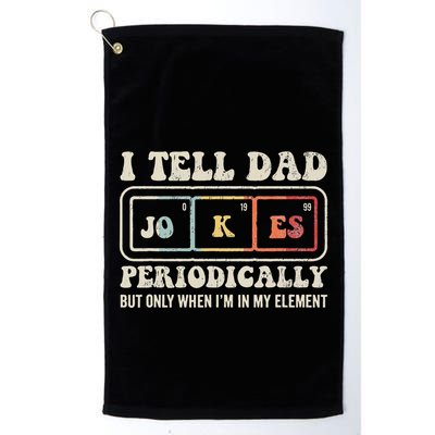 I Tell Dad Jokes Periodically Element Golf Towel