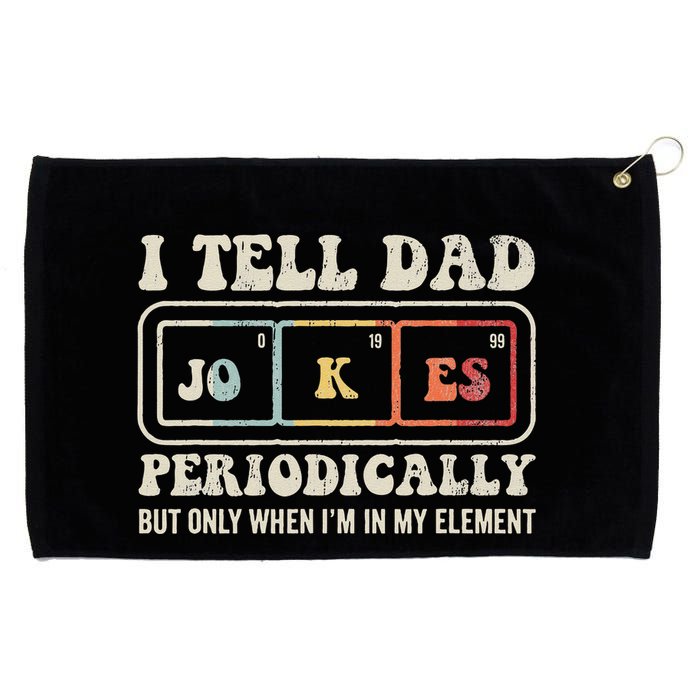 I Tell Dad Jokes Periodically Element Grommeted Golf Towel
