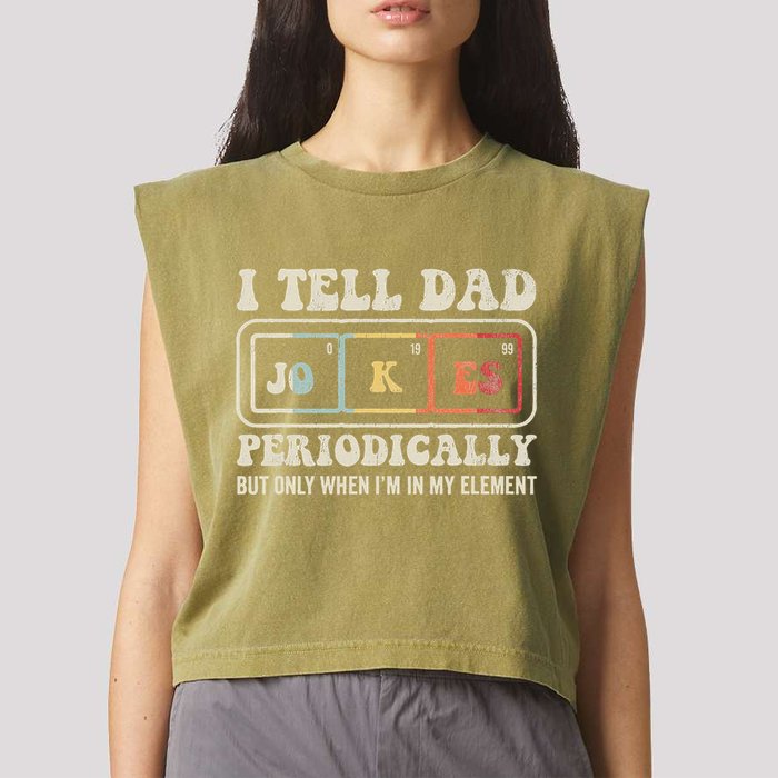I Tell Dad Jokes Periodically Element Garment-Dyed Women's Muscle Tee
