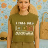 I Tell Dad Jokes Periodically Element Garment-Dyed Women's Muscle Tee