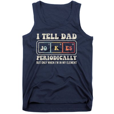 I Tell Dad Jokes Periodically Element Tank Top