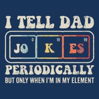 I Tell Dad Jokes Periodically Element Infant Baby Jersey Bodysuit