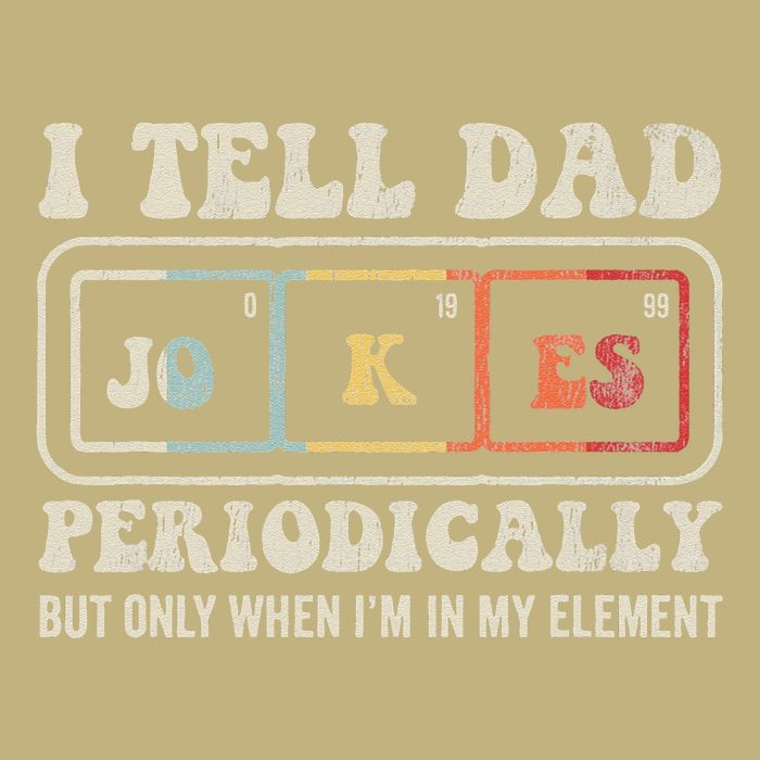 I Tell Dad Jokes Periodically Element Performance Shirt