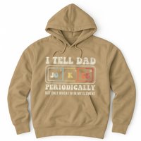 I Tell Dad Jokes Periodically Element Hoodie