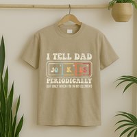 I Tell Dad Jokes Periodically Element T-Shirt