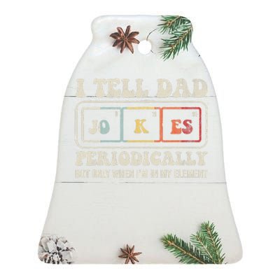 I Tell Dad Jokes Periodically Element Ceramic Bell Ornament