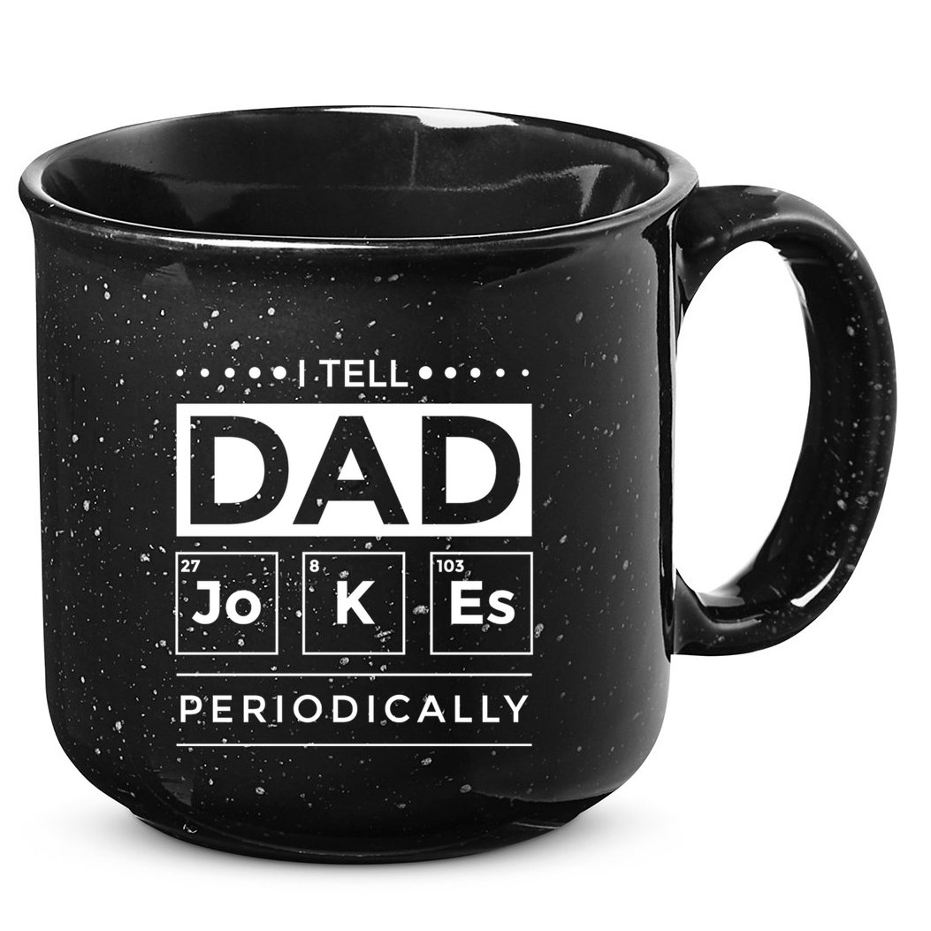 I Tell Dad Jokes Periodically Chemistry Elet Periodic Gift 15oz Campfire Ceramic Mug