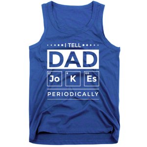 I Tell Dad Jokes Periodically Chemistry Elet Periodic Gift Tank Top