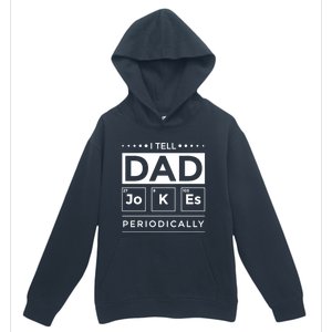 I Tell Dad Jokes Periodically Chemistry Elet Periodic Gift Urban Pullover Hoodie