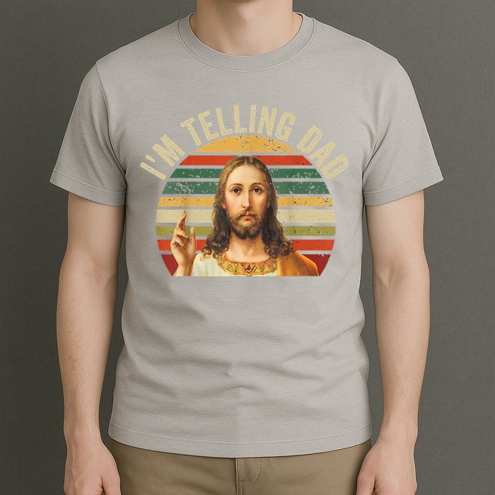 IM Telling Dad Funny Religious Christian Jesus Meme T-Shirt