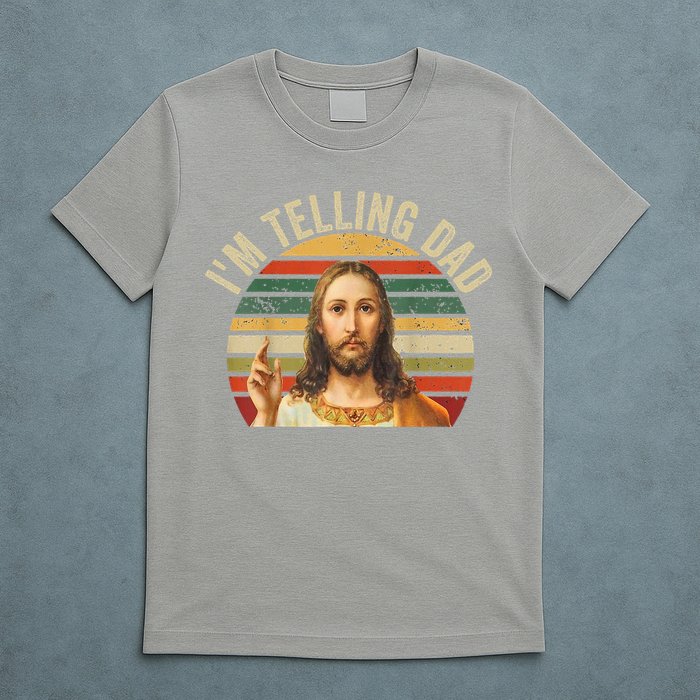 IM Telling Dad Funny Religious Christian Jesus Meme T-Shirt
