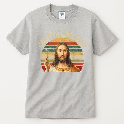 IM Telling Dad Funny Religious Christian Jesus Meme Tall T-Shirt