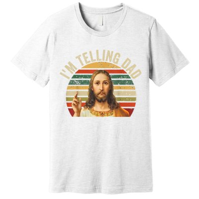 IM Telling Dad Funny Religious Christian Jesus Meme Premium T-Shirt