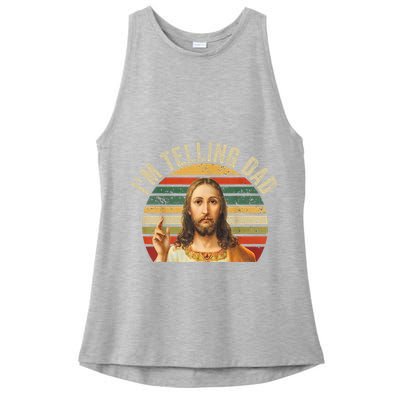 IM Telling Dad Funny Religious Christian Jesus Meme Ladies PosiCharge Tri-Blend Wicking Tank