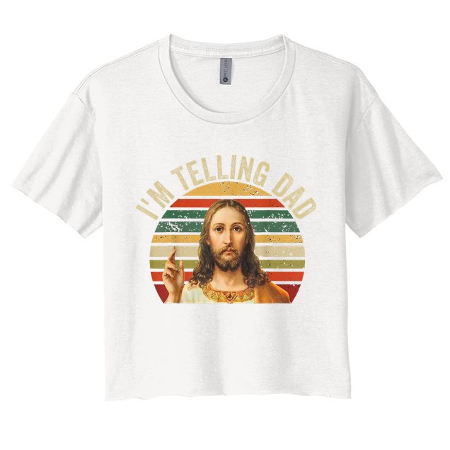 IM Telling Dad Funny Religious Christian Jesus Meme Women's Crop Top Tee