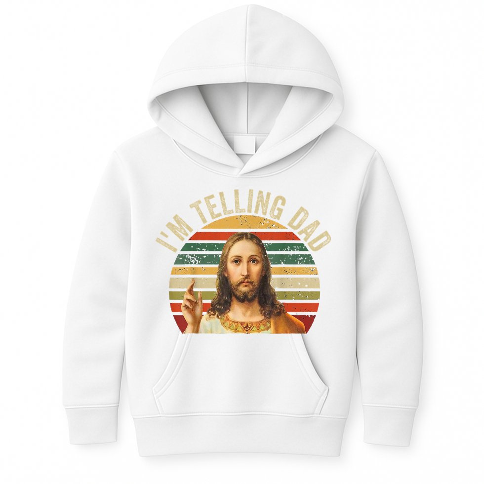 IM Telling Dad Funny Religious Christian Jesus Meme Kids Hoodie