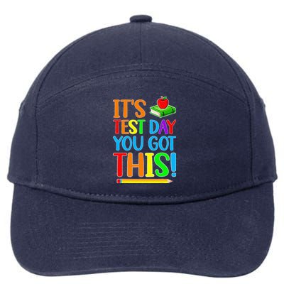 It's Test Day You Got This Funny Teacher Student Testing Day 7-Panel Snapback Hat