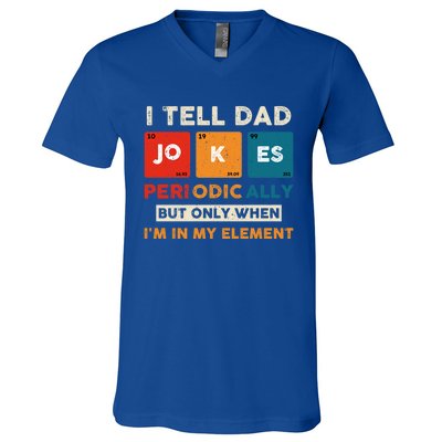 I Tell Dad Jokes Periodically Funny FatherS Day Gift V-Neck T-Shirt