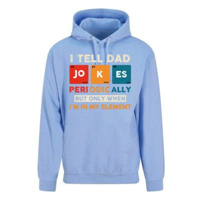 I Tell Dad Jokes Periodically Funny FatherS Day Gift Unisex Surf Hoodie