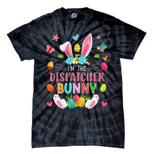 I'm The Dispatcher Bunny Easter Bunny Costume Funny Family Tie-Dye T-Shirt