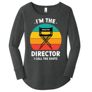 IM The Director I Call The Shots Funny Film Maker Women's Perfect Tri Tunic Long Sleeve Shirt