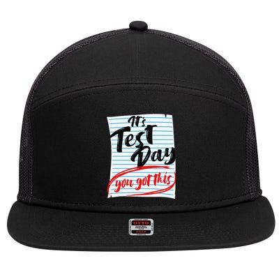 It's Test Day You Got This Teacher Testing 7 Panel Mesh Trucker Snapback Hat