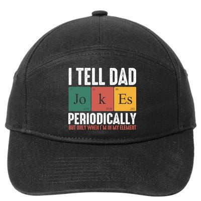 I Tell Dad Jokes Periodically Dad Funny 7-Panel Snapback Hat