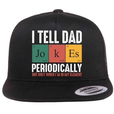 I Tell Dad Jokes Periodically Dad Funny Flatbill Hat