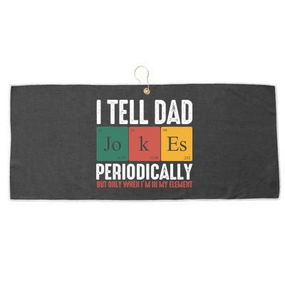I Tell Dad Jokes Periodically Dad Funny Large Microfiber Waffle Golf Towel