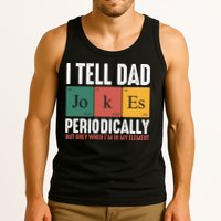 I Tell Dad Jokes Periodically Dad Funny Tank Top