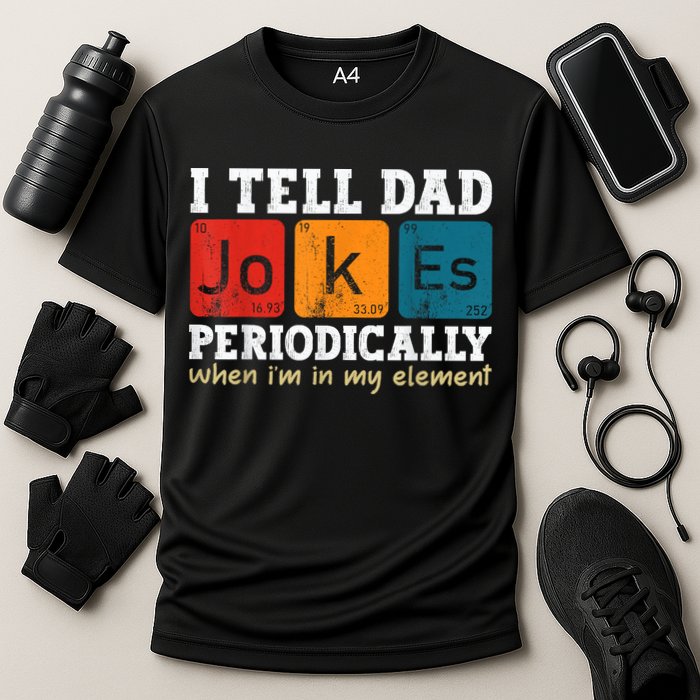 I Tell Dad Jokes Periodically Element Vintage Fathers Day Performance Shirt