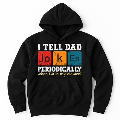 I Tell Dad Jokes Periodically Element Vintage Fathers Day Hoodie