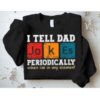 I Tell Dad Jokes Periodically Element Vintage Fathers Day Sweatshirt