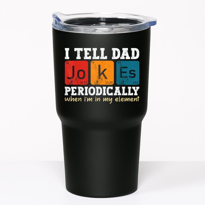 I Tell Dad Jokes Periodically Element Vintage Fathers Day Tumbler