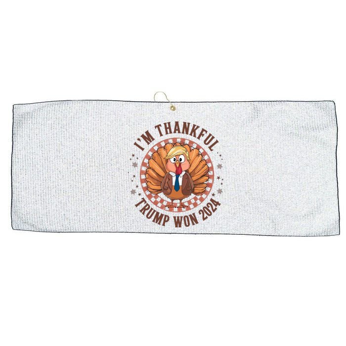 IM Thankful Donald Trump Won 2024 Turkey Large Microfiber Waffle Golf Towel