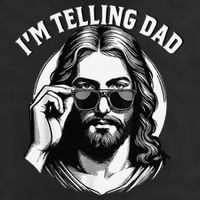 IM Telling Dad Jesus Wearing Sunglasses Hat