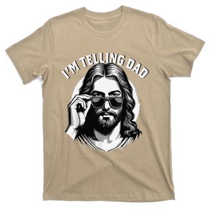 IM Telling Dad Jesus Wearing Sunglasses T-Shirt