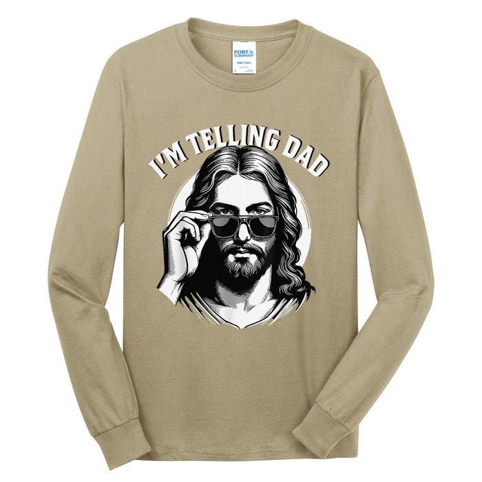 IM Telling Dad Jesus Wearing Sunglasses Tall Long Sleeve T-Shirt