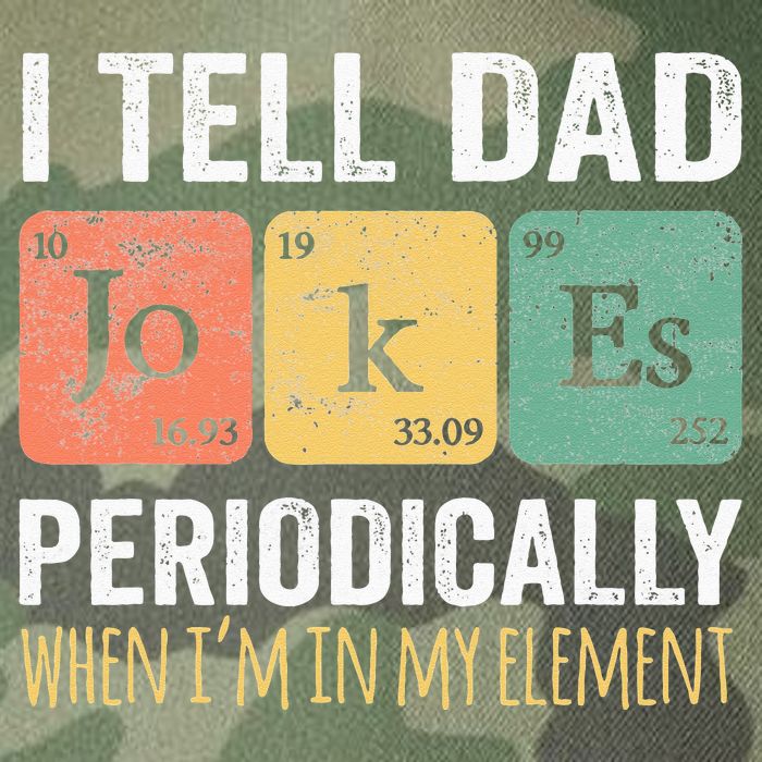 I Tell Dad Jokes Periodically But Only When Im My Element Legacy Tie Dye Trucker Hat