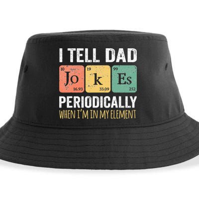 I Tell Dad Jokes Periodically But Only When Im My Element Sustainable Bucket Hat