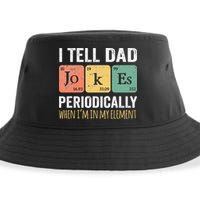 I Tell Dad Jokes Periodically But Only When Im My Element Sustainable Bucket Hat