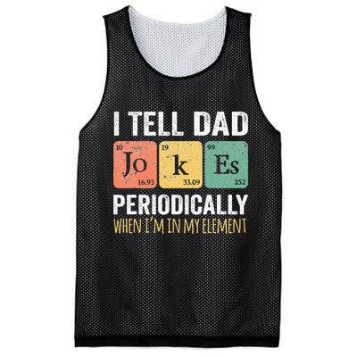 I Tell Dad Jokes Periodically But Only When Im My Element Mesh Reversible Basketball Jersey Tank