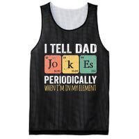 I Tell Dad Jokes Periodically But Only When Im My Element Mesh Reversible Basketball Jersey Tank