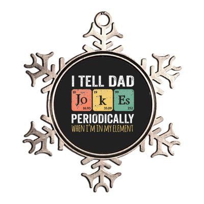 I Tell Dad Jokes Periodically But Only When Im My Element Metallic Star Ornament