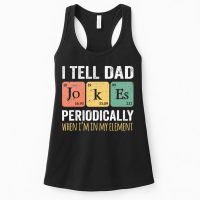 I Tell Dad Jokes Periodically But Only When Im My Element Womens Tank Top