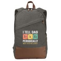 I Tell Dad Jokes Periodically But Only When Im My Element Cotton Canvas Backpack